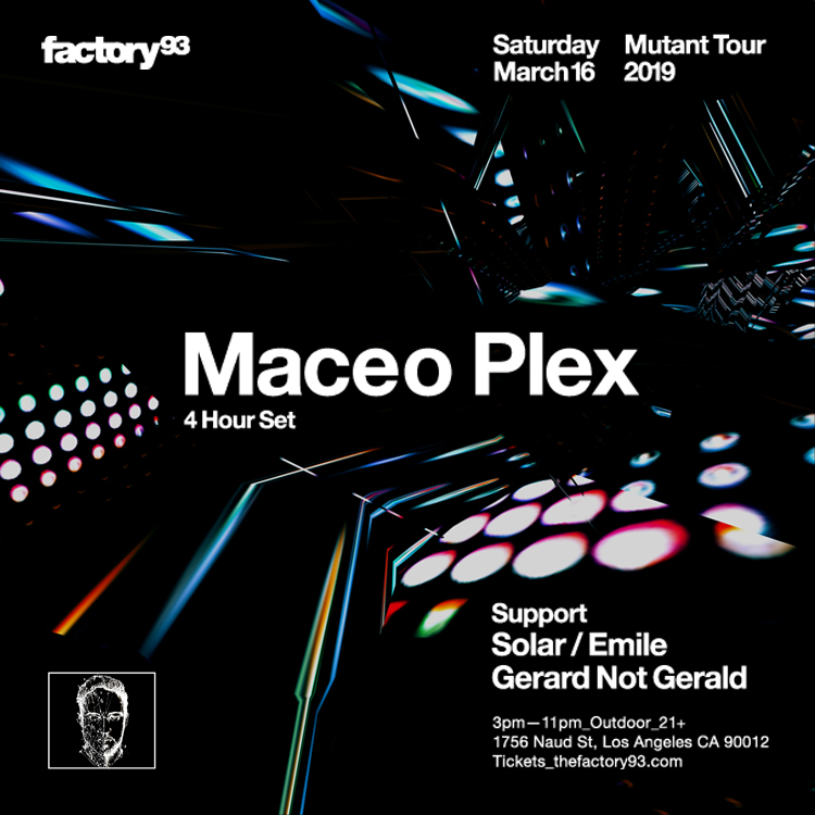 Maceo Plex – Mutant Tour