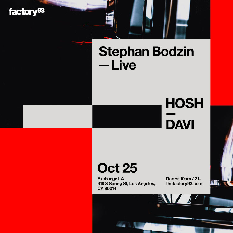 Stephan Bodzin (live), HOSH, DAVI