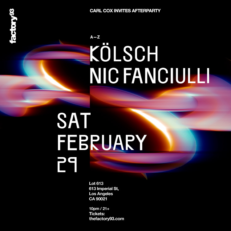 Carl Cox Invites Afterparty with Kölsch & Nic Fanciulli