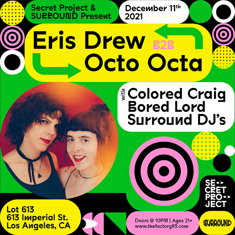 Secret Project presents Eris Drew B2B Octo Octa