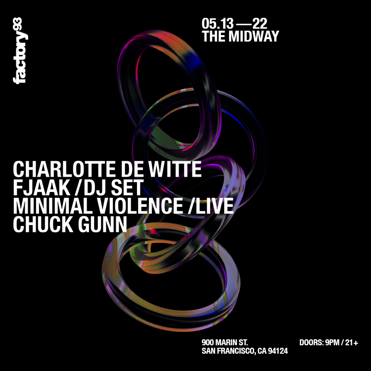 Charlotte de Witte, FJAAK, Minimal Violence (Live), Chuck Gunn