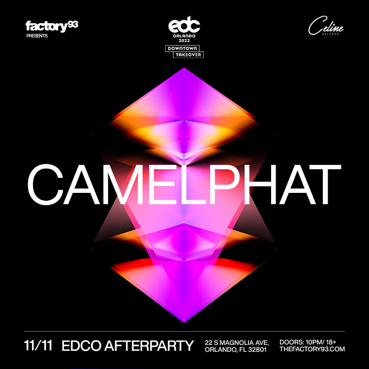 EDC Orlando Afterparty: Camelphat