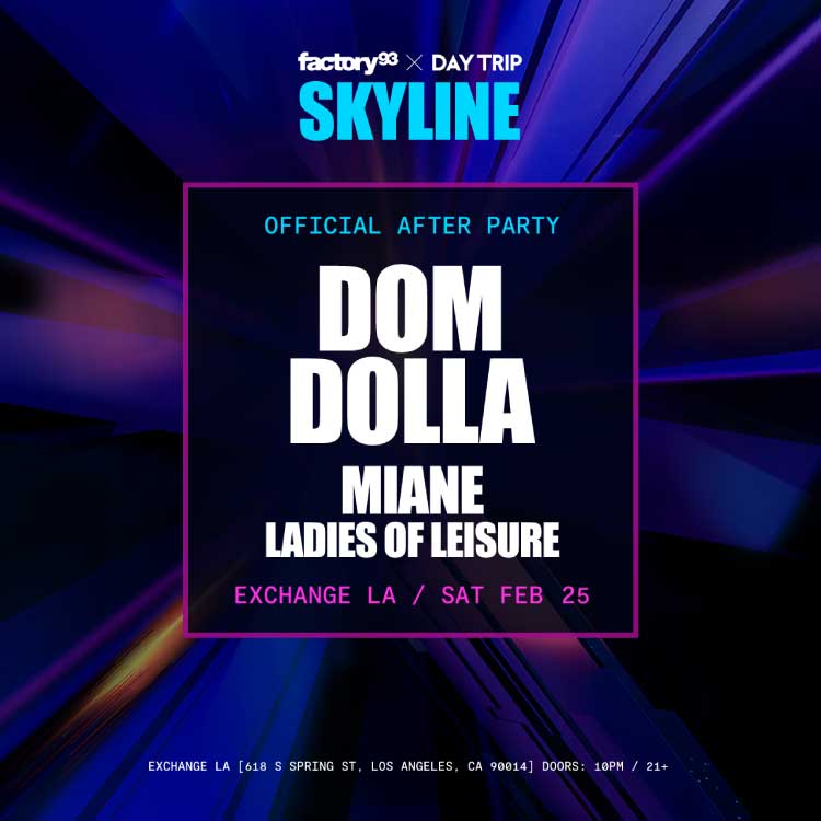 Skyline Afterparty: Dom Dolla