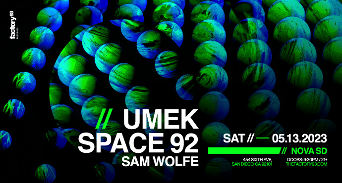 Umek and Space 92 at NOVA SD
