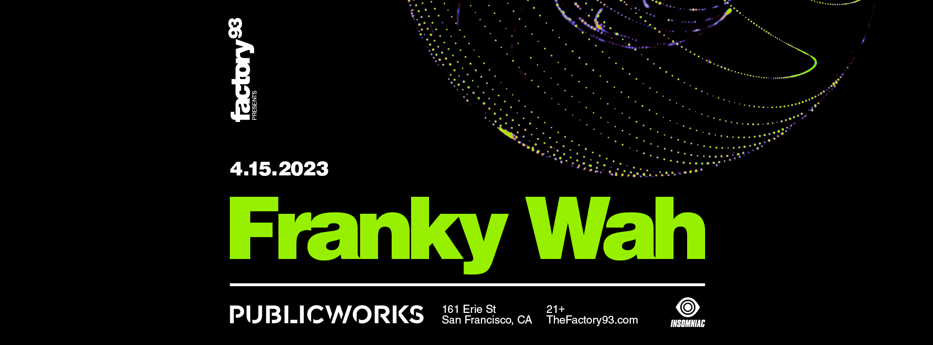 Franky Wah at Public Works