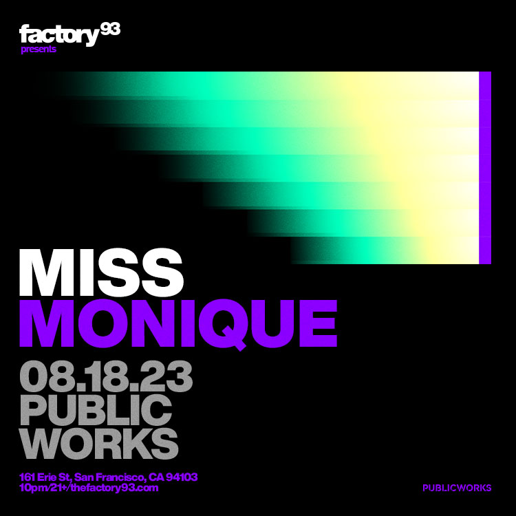 Miss Monique at Public Works