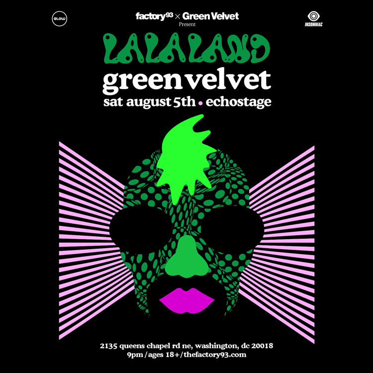 Green Velvet presents La La Land at Echostage