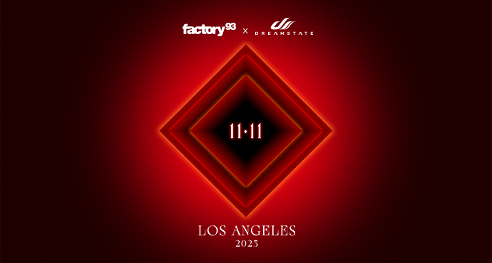 Factory 93 x Dreamstate
