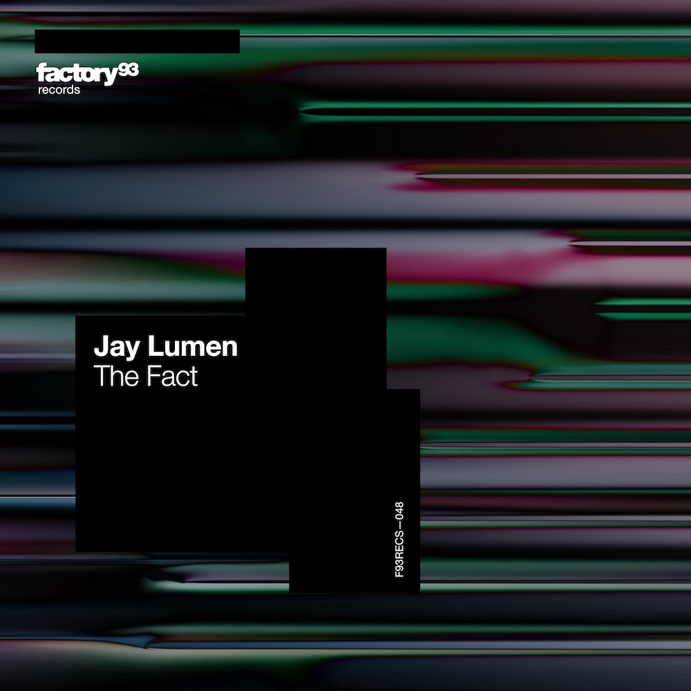 Jay Lumen – The Fact