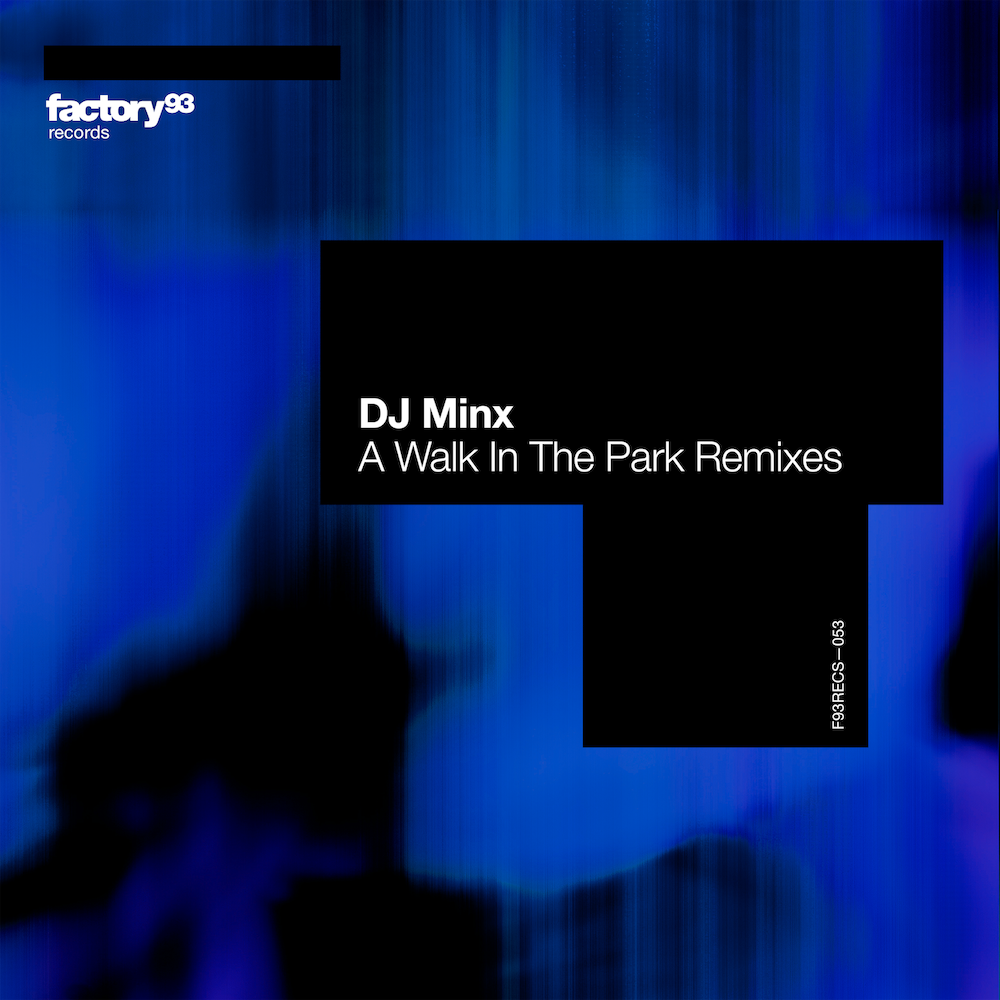 DJ Minx  – A Walk In The Park Remixes