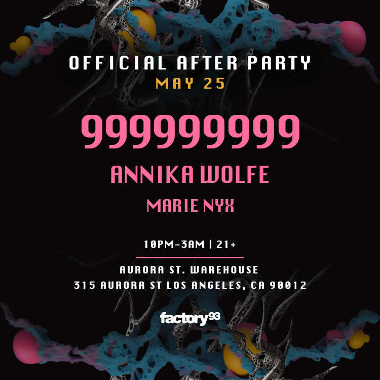 Official Afterparty: 999999999, Annika Wolfe, Marie Nyx