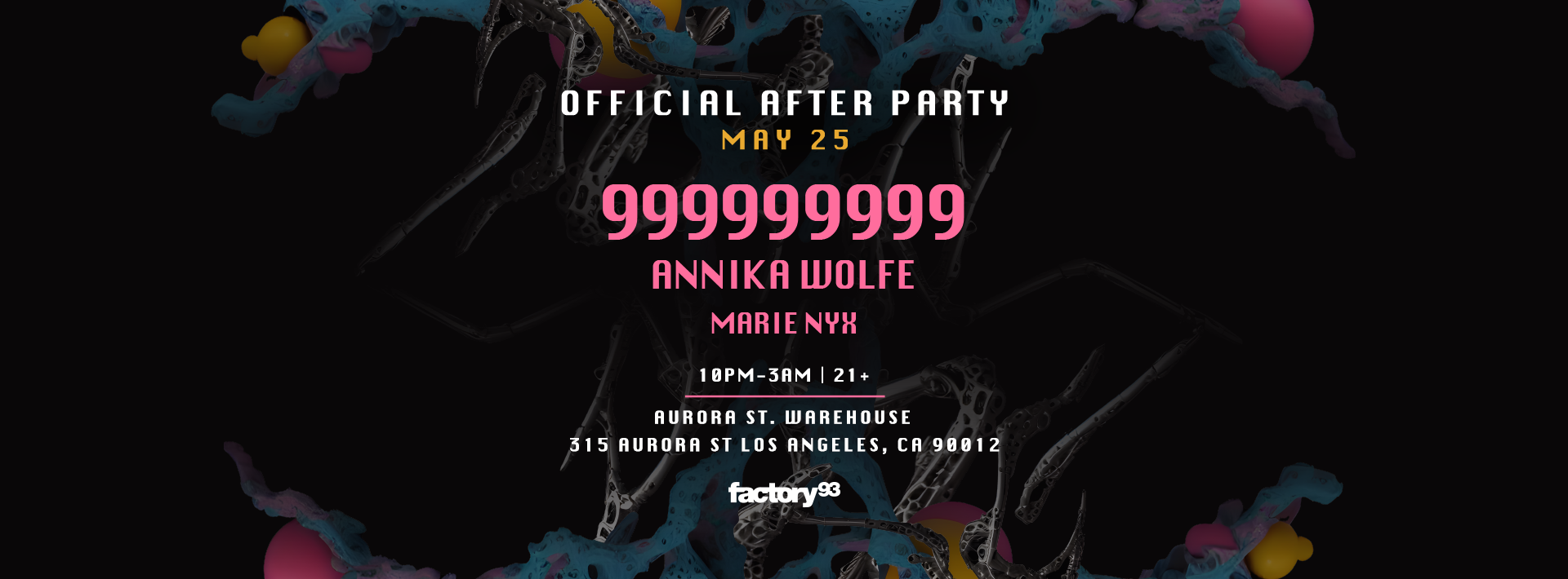 Official Afterparty: 999999999, Annika Wolfe, Marie Nyx